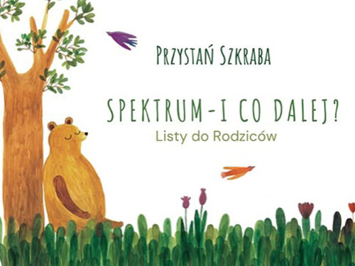 Spektrum i co dalej – Listy do Rodziców